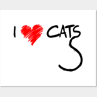 I love Cats Posters and Art